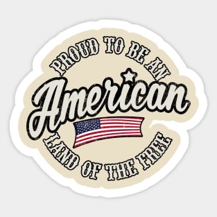 Proud To Be An American Flag Vintage Sticker